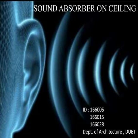 Sound absorber on Ceiling