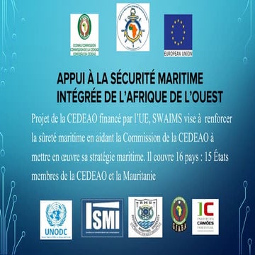 APPUI À LA SÉCURITÉ MARITIME INTÉGRÉE DE L’AFRIQUE DE L’OUEST