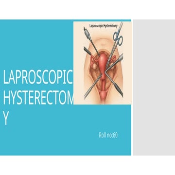 Laparoscopic hysterectomy Presentation (4).pptx