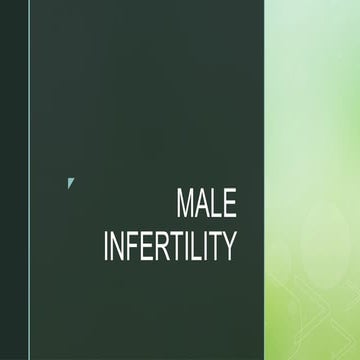 Understanding Male Infertility: Definitions and Types Explained | PPTX