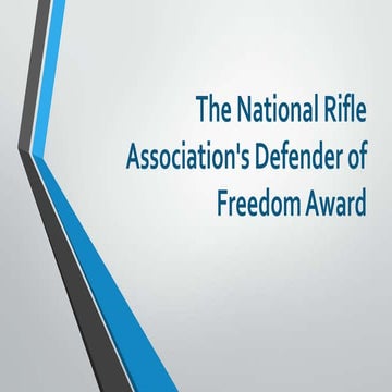 The National Rifle Association's Defender of Freedom Award 