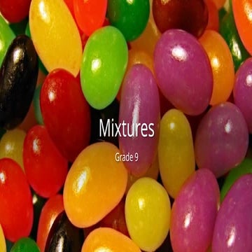 Copy of Separating Mixtures Lesson Slides For Middle School Grade 6.pptx