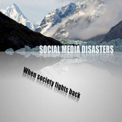 Presentation- social media disasters