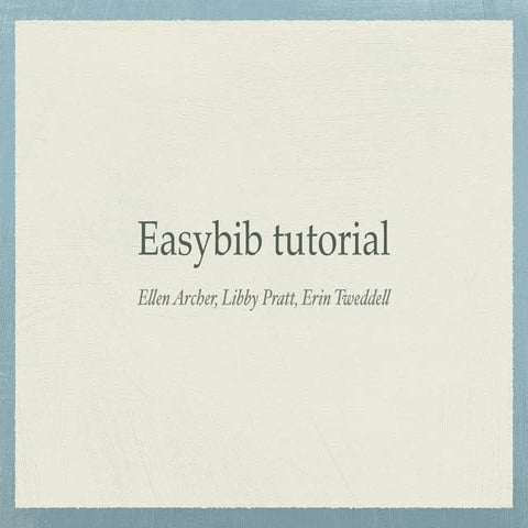 Easybib Tutorial 