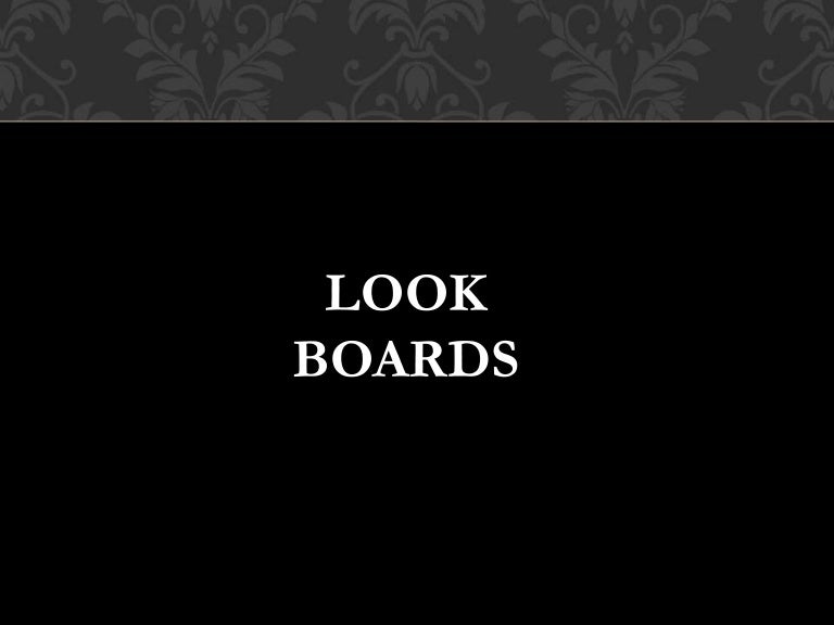 look boards