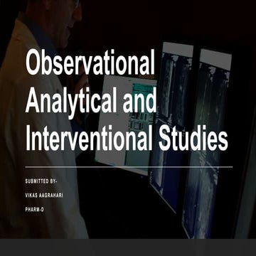observational analytical and interventional studies