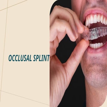 occlusal splint in the management of TMD disorders | PPTX