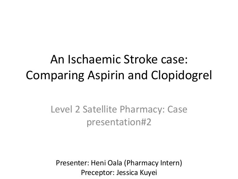 Comparison of Aspirin and Clopidogrel