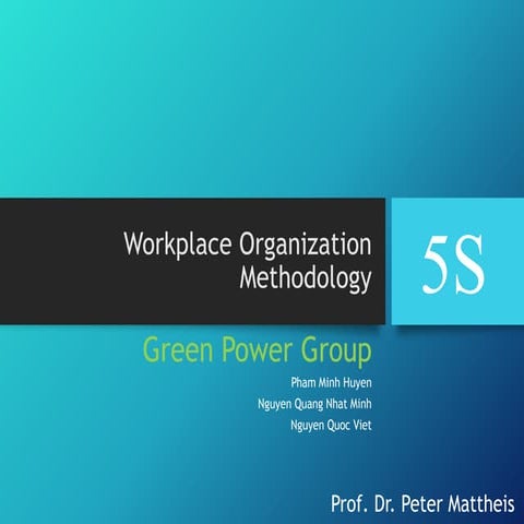 Presentation 5 S workplace organization methodology