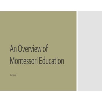 An Overview of Montessori Education | PPTX