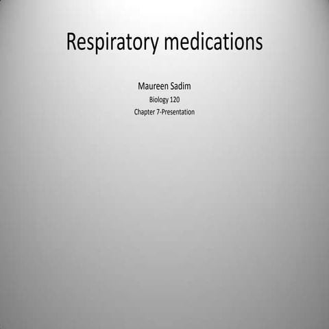 Respiratory Pharmacology: Chapter 7 Presentation | PPTX