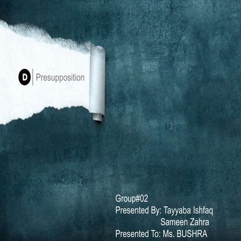 presupposition and its types in details