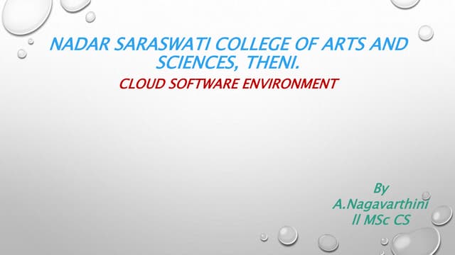 Cloud Software Enviornment