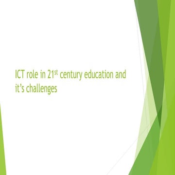 Role of ICT in 21st century education and it's challenges | PPTX