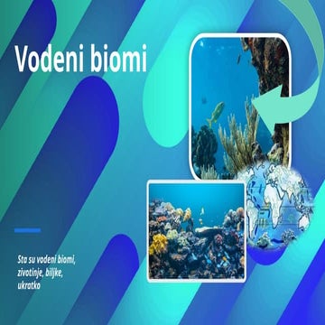 Vodeni biomi (zivotinje, biljke, karakteristike) | PPTX