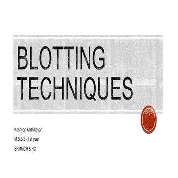 Blotting techniques ppt