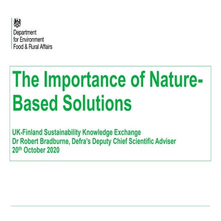 The Importance of Nature-based Solutions - Robert Bradburne, Defra