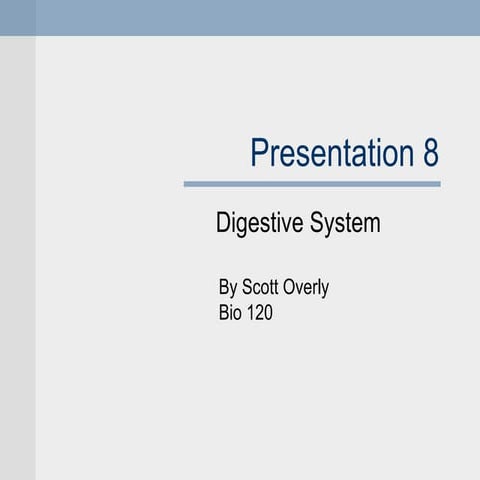 Presentation 8 digestive system | PPTX