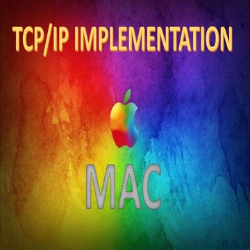 TCP/IP implementation in apple mac operating system. | PPT