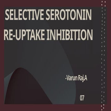 Selective Serotonin Reuptake Inhibitors (SSRIs) | PPTX