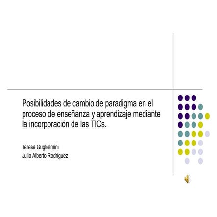 Inclusión de las NTICs en el Proceso de Enseñanza y Aprendizaje