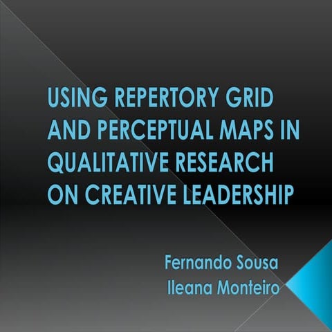 Presentation97USING REPERTORY GRID AND PERCEPTUAL MAPS IN QUALITATIVE RESEARC...