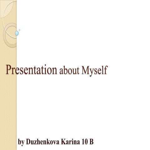 Presentation about myself