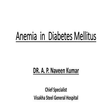 ANEMIA IN DIABETES MELLITUS