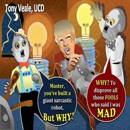 A giant sarcastic robot? What a Great Idea!