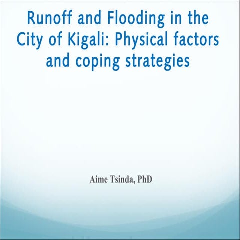 Presentation: Dr Aime Tsinda on Flooding in Kigali City