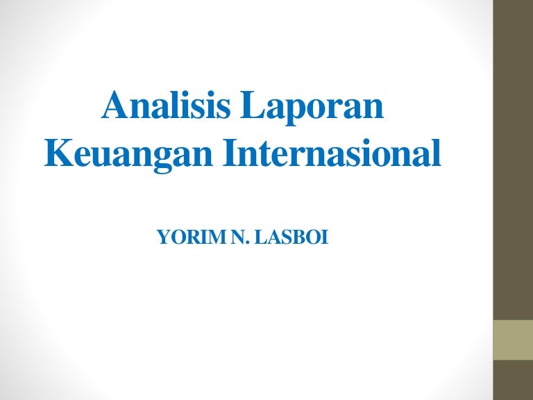 Analisis Laporan Keuangan Internasional