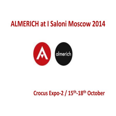 ALMERICH at I Saloni Moscow 2014