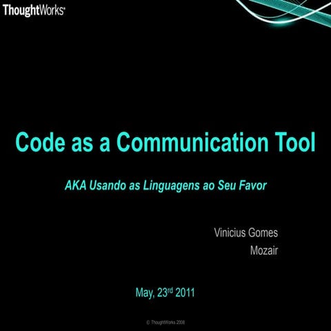 Code as a communication tool | PPT