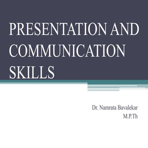 PRESENTATION AND COMMUNICATION SKILLS.pptx
