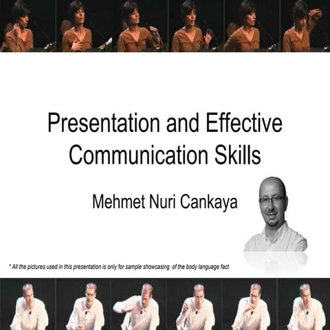 Presentation and effective communication skills