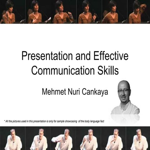 Presentation and effective communication skills
