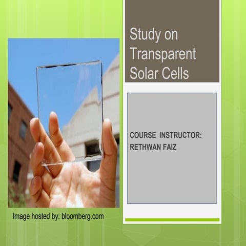 Study on Transparent Solar Cells