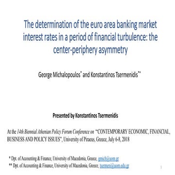 The determination of the euro area banking market interest rates in a period ...