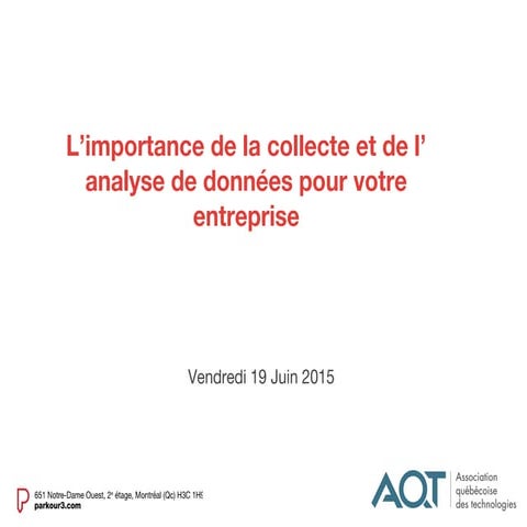 Web Analytics : L’importance de la collecte et de l’analyse de données pour votre entreprise