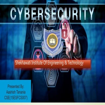 Cyber Security Presentation By(Aashish Tanania)