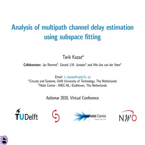 Analysis of multipath channel delay estimation using subspace fitting
