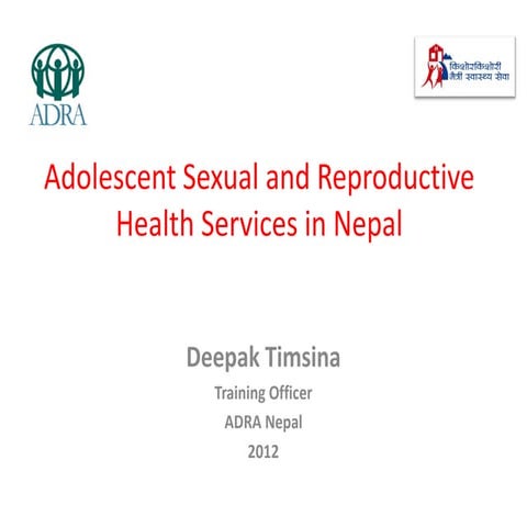 Adolescent Sexual and Reproduction Health Presentation
