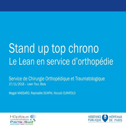 Présentation APHP (Hopitaux Paris) Lean Tour Blois 2018 | PDF