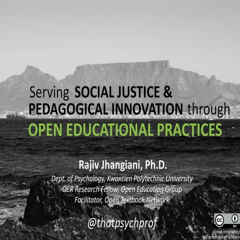 Serving Social Justice and Pedagogical Innovation through Open Educational Pr...