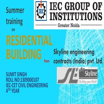  Construction of residential building summer training ppt