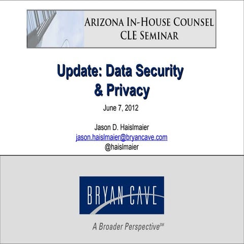 Data Privacy &amp; Security Update 2012