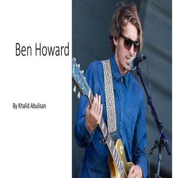 Presentation ben howard