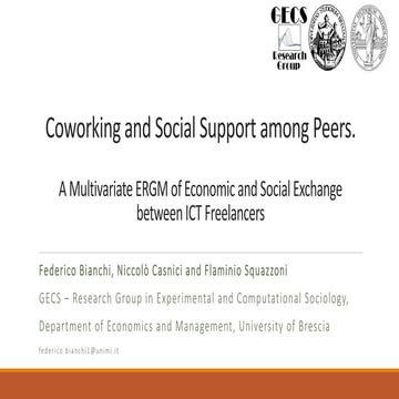 Coworking and Social Support among Peers. A Multivariate ERGM of Economic and...