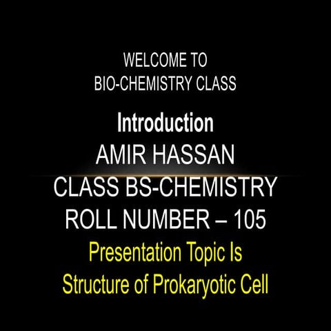 Prokaryotic Cell with detail in Biochemistry 2017