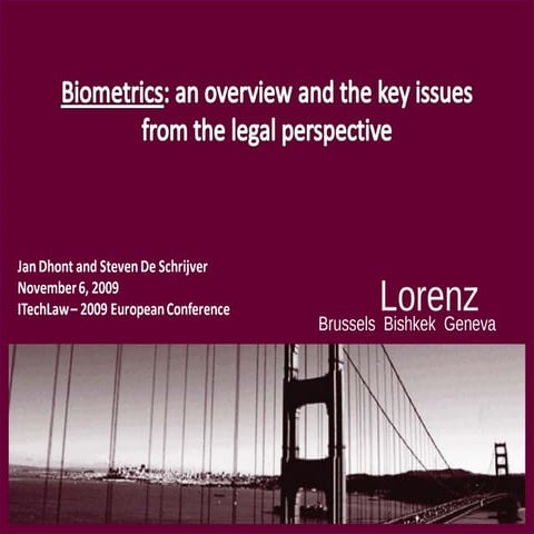 Presentation Biometrics Itech Law 2009 European Conference Ppt
